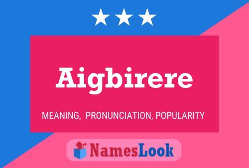 Aigbirere Name Poster