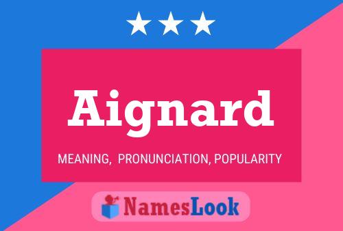 Aignard Name Poster