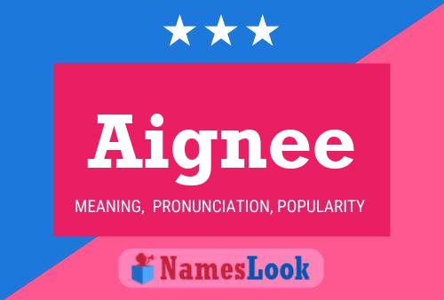 Aignee Name Poster