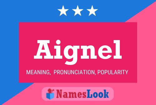 Aignel Name Poster