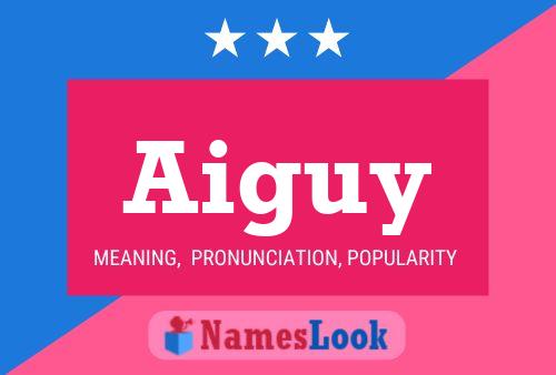 Aiguy Name Poster