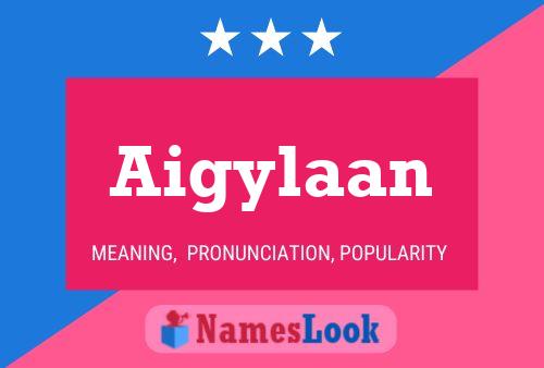 Aigylaan Name Poster