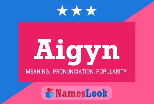 Aigyn Name Poster