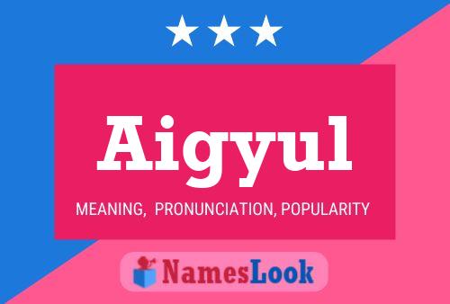 Aigyul Name Poster