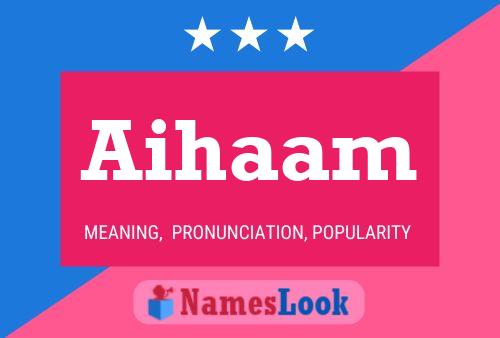 Aihaam Name Poster