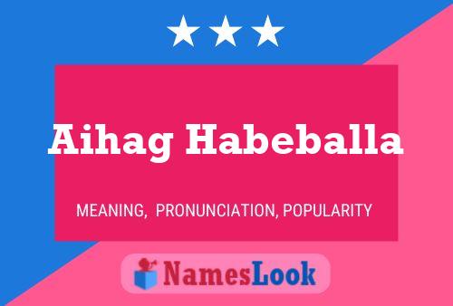 Aihag Habeballa Name Poster