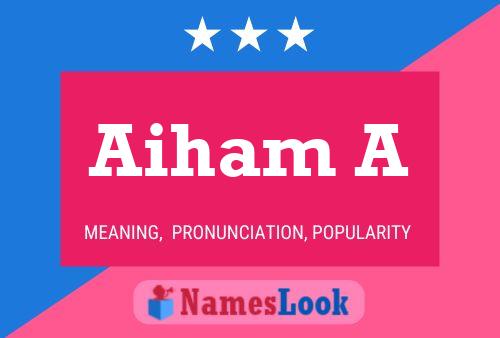 Aiham A Name Poster