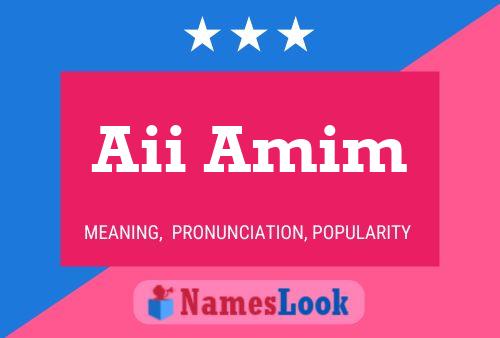 Aii Amim Name Poster