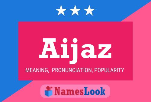 Aijaz Name Poster