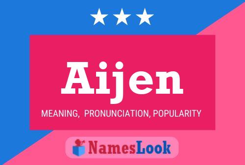 Aijen Name Poster