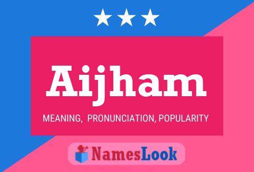 Aijham Name Poster