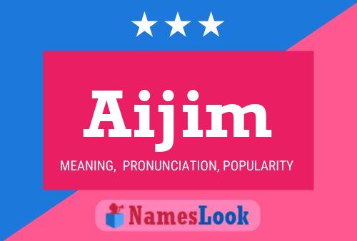 Aijim Name Poster