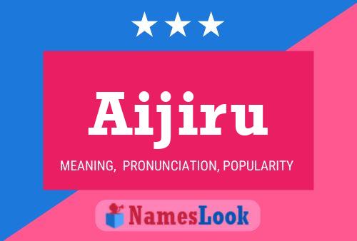 Aijiru Name Poster