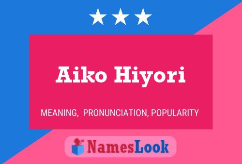 Aiko Hiyori Name Poster