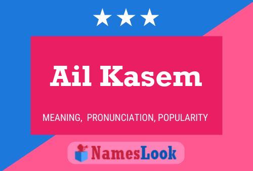 Ail Kasem Name Poster