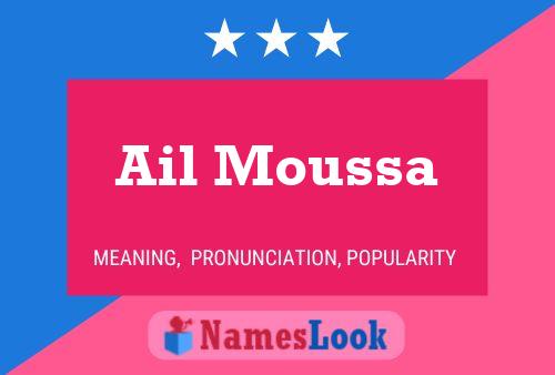 Ail Moussa Name Poster