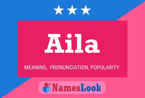 Aila Name Poster