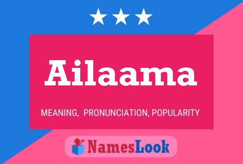 Ailaama Name Poster