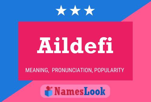 Aildefi Name Poster