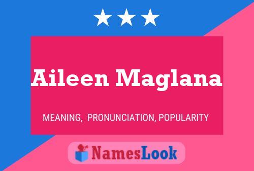 Aileen Maglana Name Poster