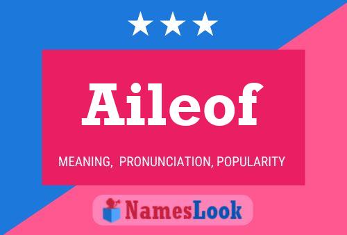 Aileof Name Poster