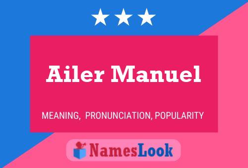 Ailer Manuel Name Poster