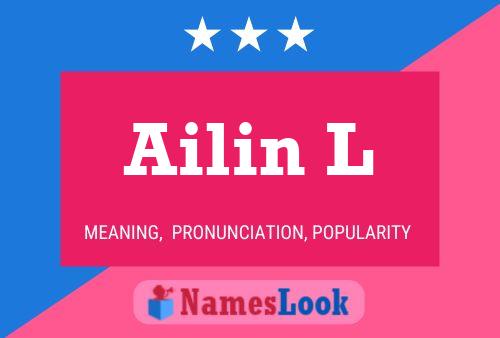 Ailin L Name Poster