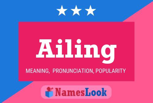 Ailing Name Poster