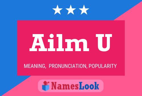 Ailm U Name Poster