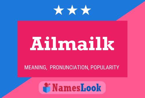 Ailmailk Name Poster