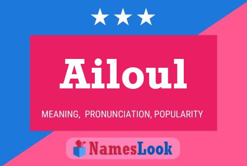 Ailoul Name Poster