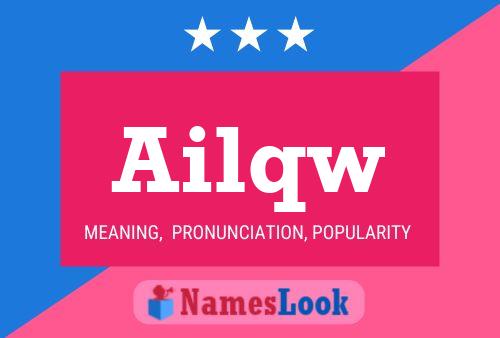 Ailqw Name Poster