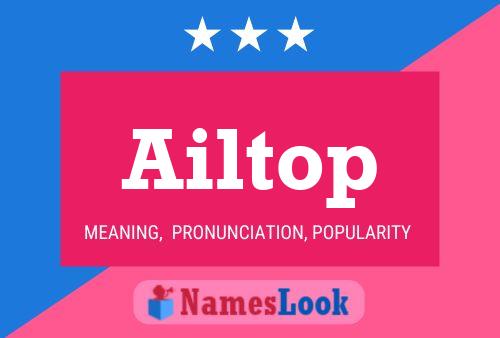 Ailtop Name Poster