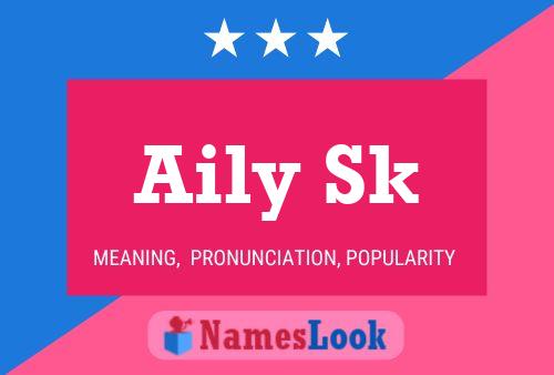 Aily Sk Name Poster