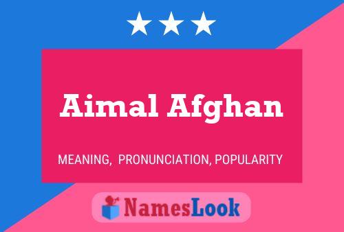 Aimal Afghan Name Poster