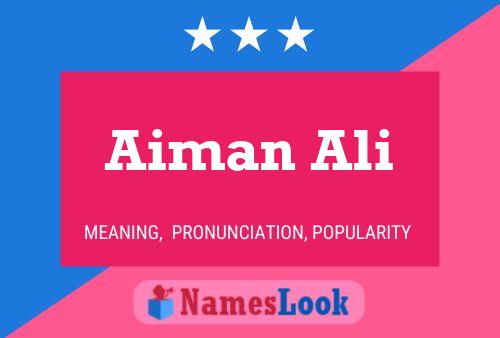 Aiman Ali Name Poster