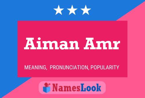 Aiman Amr Name Poster