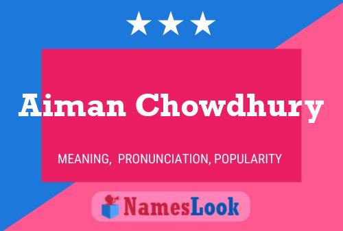 Aiman Chowdhury Name Poster