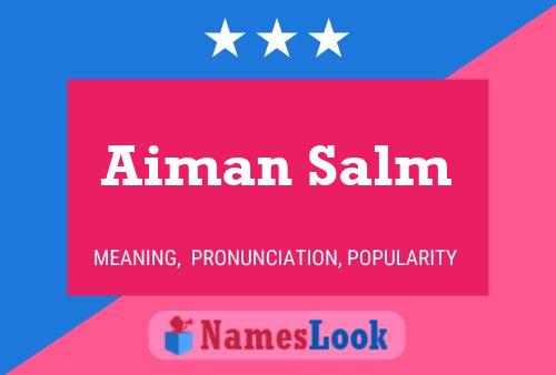 Aiman Salm Name Poster