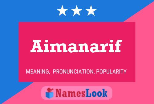 Aimanarif Name Poster