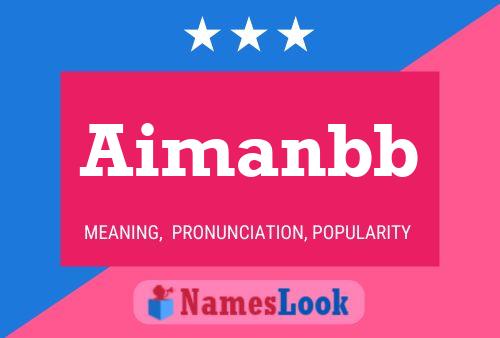 Aimanbb Name Poster