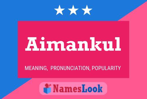 Aimankul Name Poster