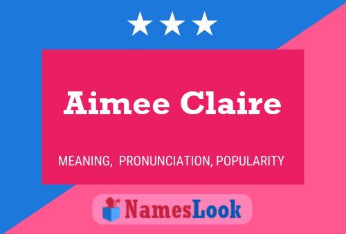 Aimee Claire Name Poster