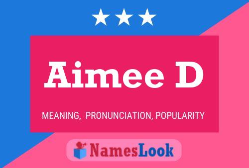 Aimee D Name Poster