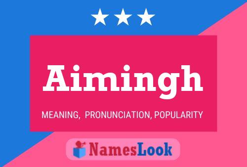 Aimingh Name Poster