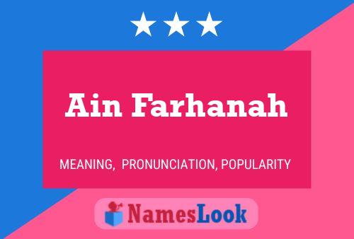 Ain Farhanah Name Poster