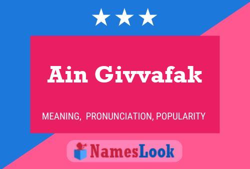 Ain Givvafak Name Poster