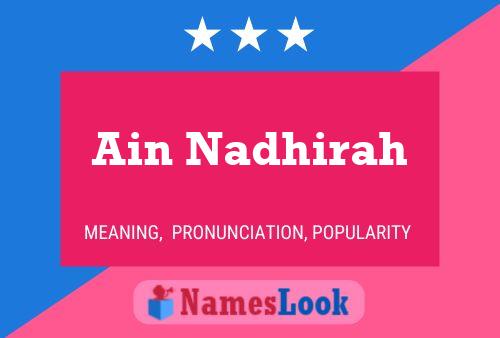 Ain Nadhirah Name Poster