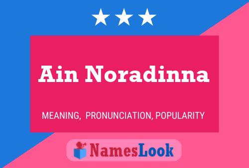 Ain Noradinna Name Poster