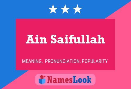 Ain Saifullah Name Poster